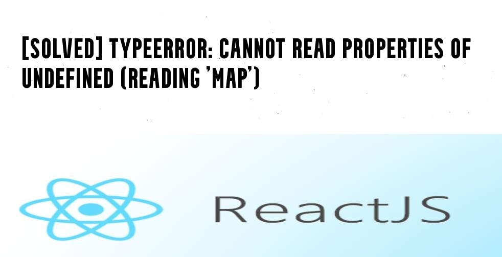 Typeerror cannot read properties of undefined reading